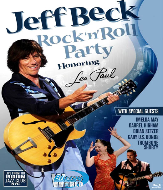 M214 - Jeff Beck Rock & Roll Party: Honoring Les Paul (2010)